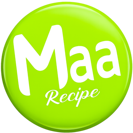 Maa Recipe